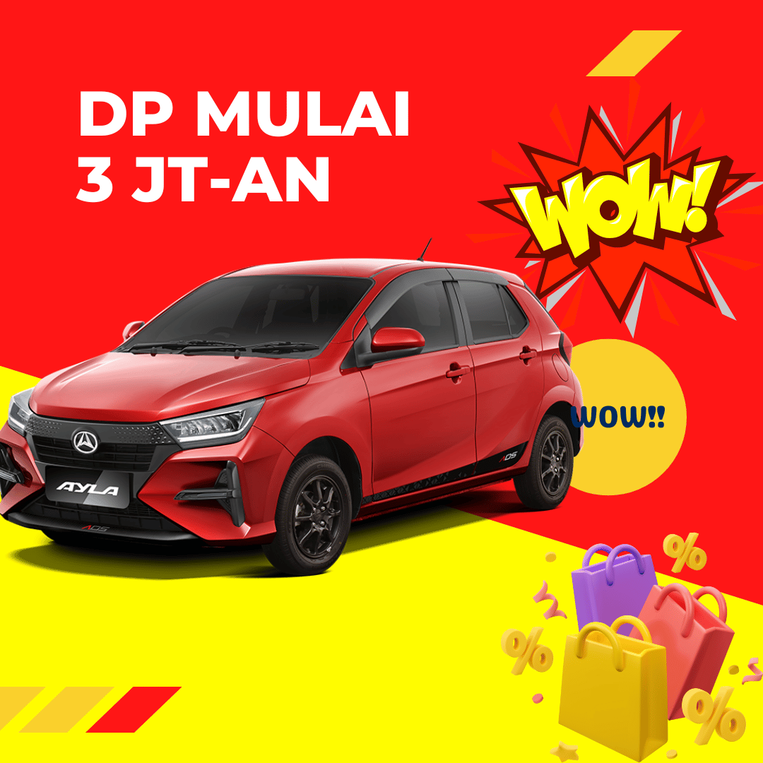Dealer Daihatsu Samarinda - Harga Ayla : DP 3 Jutaan