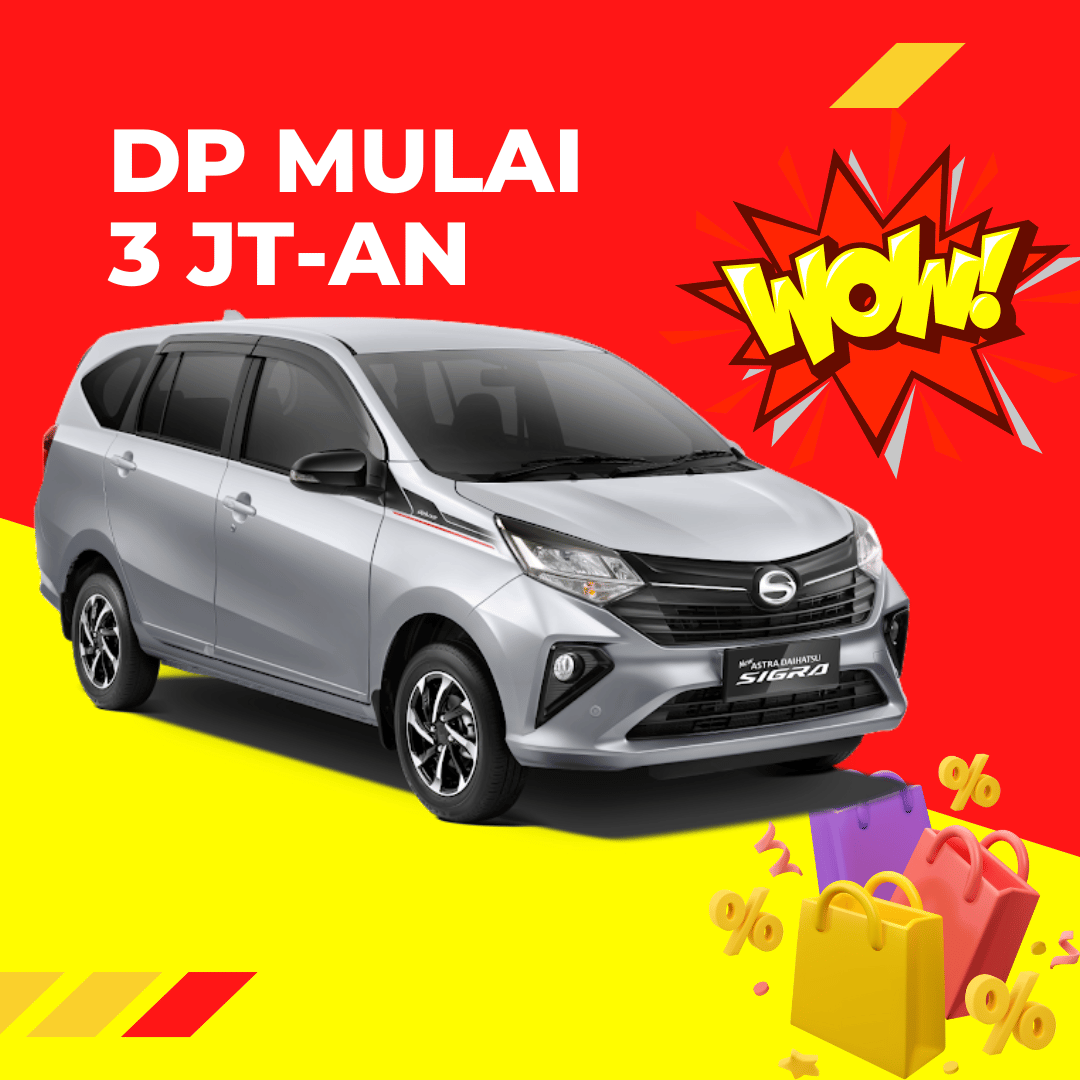 Dealer Daihatsu Samarinda - Harga Sigra : DP 3 Jutaan